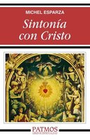 Sintonía con Cristo - Michel Esparza Encina