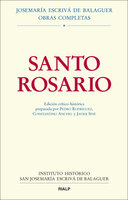 Santo Rosario. Edición crítico-histórica - Pedro Rodríguez García