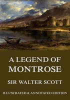 A Legend Of Montrose - Sir Walter Scott
