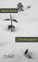 El jardín japonés - Antonio Ortuño