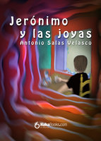 Jerónimo y las joyas - Antonio Salas Velasco, Isabel Torner