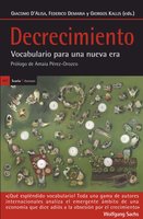 Decrecimiento: Vocabulario para una nueva era - Federico Demaria, Giacomo D'Alisa, Giorgos Kallis