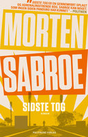 Sidste tog - Morten Sabroe