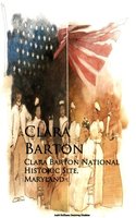 Clara Barton National Historic Site, Maryland - Clara Barton
