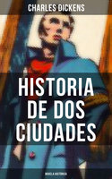 Historia de dos ciudades (Novela histórica) - Charles Dickens