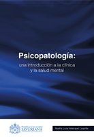 Psicopatología: Una introducción a la clínica y la salud mental - Martha Lucía Velásquez L
