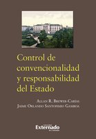 Control de convencionalidad y responsabilidad del estado - Santofimio Jaime, Brewer Alan