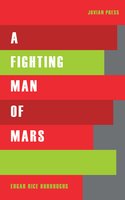 A Fighting Man of Mars - Edgar Rice Burroughs