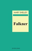 Falkner - Mary Shelley