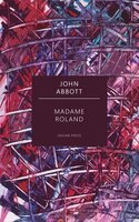 Madame Roland - John Abbott