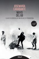Mayo del 68: Claves filosóficas de una revuelta posmoderna - Josemaría Carabante