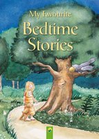 My Favourite Bedtime Stories: 13 Wonderful Tales With Atmospheric Illustrations - Annette Huber, Doris Jäckle, Sabine Streufert