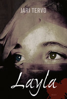 Layla: romaani - Jari Tervo