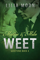 WEET - Mattie & Milo - Lilia Moon