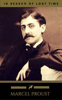 Marcel Proust: In Search of Lost Time [volumes 1 to 7] (Golden Deer Classics) - Golden Deer Classics, Marcel Proust