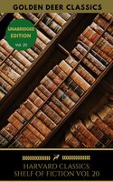 The Harvard Classics Shelf of Fiction Vol: 20: Valera, Bjørnson, Kielland - Juan Valera, Golden Deer Classics, Bjørnstjerne Bjørnson, Alexander L. Kielland
