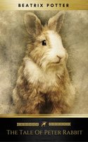The Tale Of Peter Rabbit (Beatrix Potter Originals) - Beatrix Potter