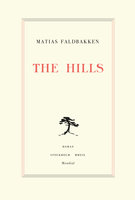 The Hills - Matias Faldbakken