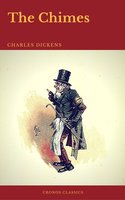 The Chimes (Cronos Classics) - Cronos Classics, Charles Dickens