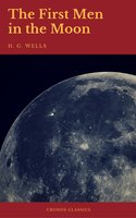 The First Men in the Moon (Cronos Classics) - Cronos Classics, H.G. Wells