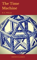 The Time Machine (Cronos Classics) - Cronos Cl, H.G. Wells