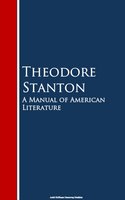 A Manual of American Literature - Theodore Stanton