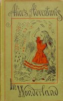 Alice's Adventures in Wonderland: Bestsellers and famous Books - Lewis Carroll