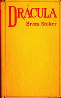 Dracula: Bestsellers and famous Books - Bram Stoker