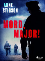 Mord, major! - Arne Stigson