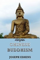 Chinese Buddhism - Joseph Edkins