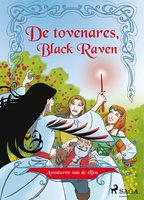 Avonturen van de elfen 2 - De tovenares, Black Raven - Peter Gotthardt