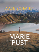 Marie Pust - Aase Schmidt