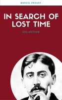 In Search Of Lost Time (All 7 Volumes) (Lecture Club Classics) - Marcel Proust