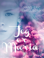 Jeg er Maria - Hans-Eric Hellberg