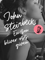 En son bliver oss given - John Steinbeck