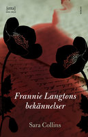 Frannie Langtons bekännelser - Sara Collins