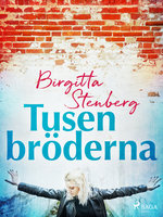 Tusenbröderna - Birgitta Stenberg