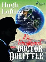 De terugkomst van doctor Dolittle - Hugh Lofting