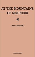 At the Mountains of Madness - H.P. Lovecraft
