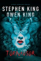 Törnrosor - Stephen King, Owen King