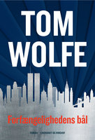 Forfængelighedens bål - Tom Wolfe