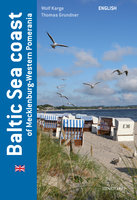 Baltic Sea coast of Mecklenburg-Western Pomerania: English - Wolf Karge