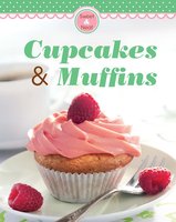 Cupcakes & Muffins: Our 100 top recipes presented in one cookbook - Naumann & Göbel Verlag