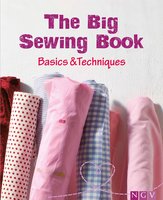 The Big Sewing Book: Basics & Techniques - Eva-Maria Heller