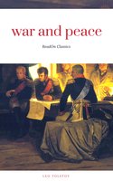 War and Peace (ReadOn Classics) - Leo Tolstoy