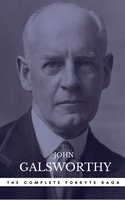 The Forsyte Saga Complete Novels (The Forsyte Saga - A Modern Comedy - End of the Chapter) - Book Center, John Galsworthy