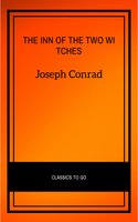 The Inn of the Two Witches - Joseph Conrad
