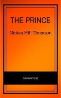 The Prince (Hackett Classics) - Ninian Hill Thomson, Niccolò Machiavelli