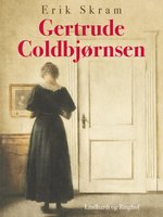 Gertrude Coldbjørnsen - Erik Skram