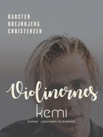 Violinernes kemi - Karsten Brejnbjerg Christensen